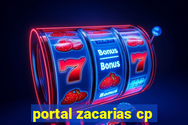 portal zacarias cp